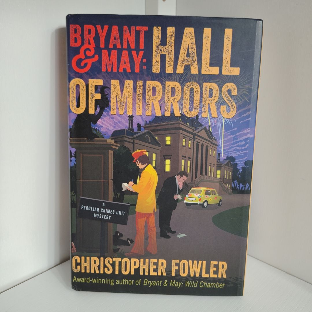 Bryant and May: Hall of Mirrors