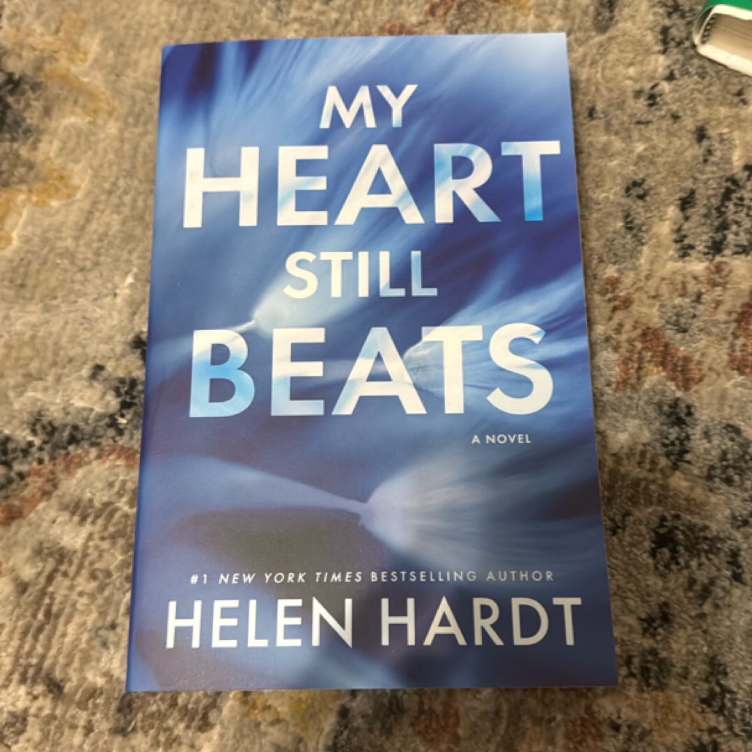 My Heart Still Beats