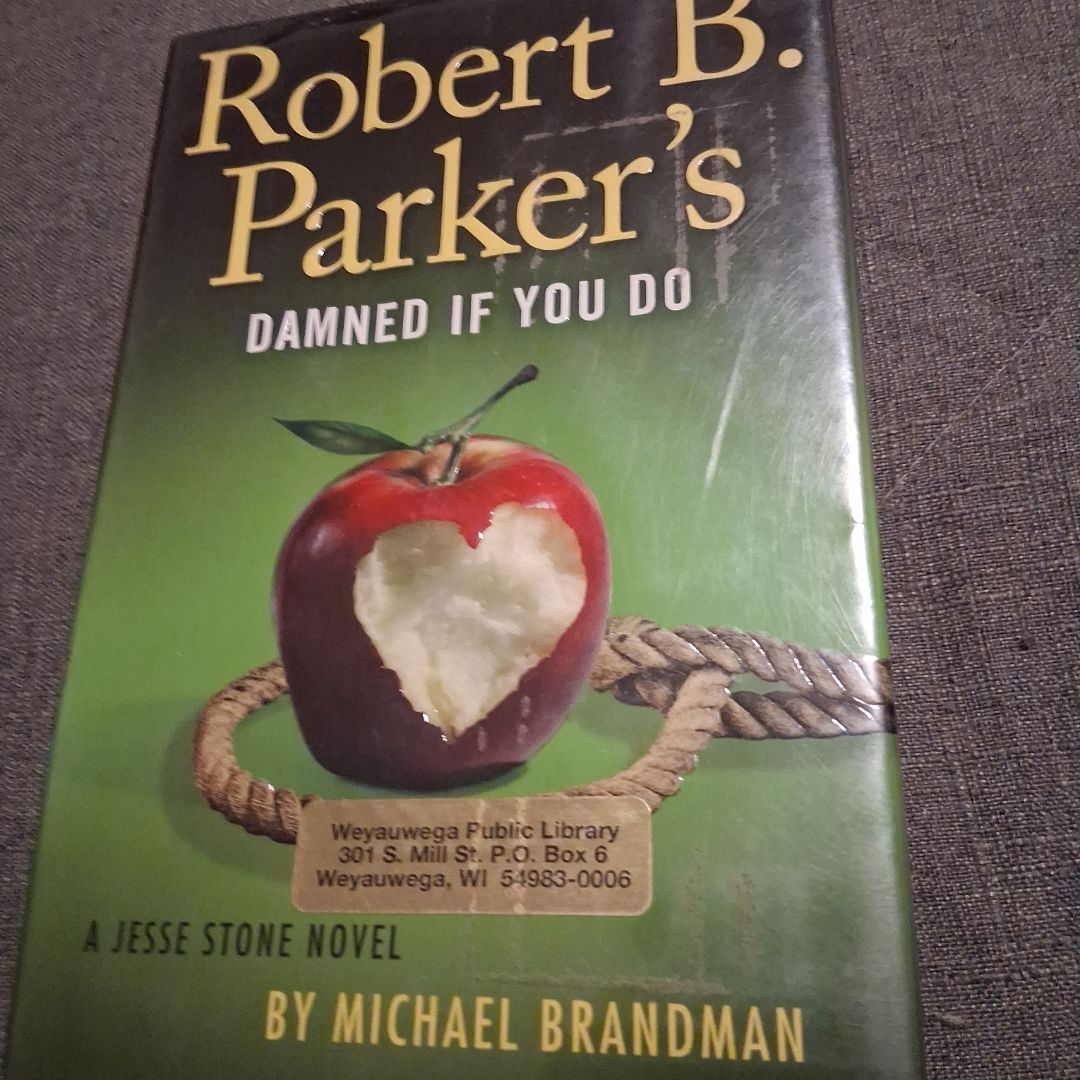 Robert B. Parker's Damned If You Do