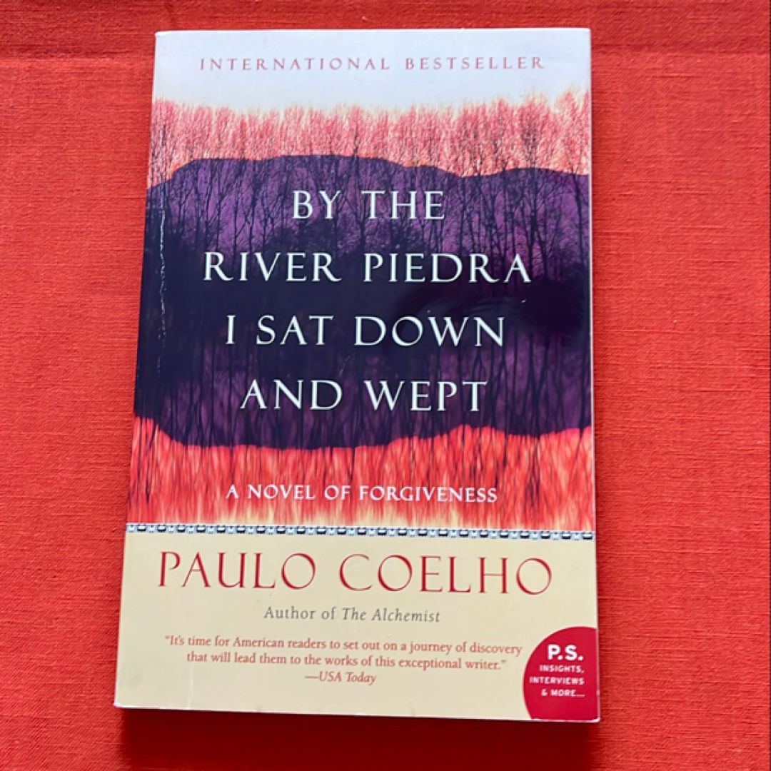 By the River Piedra I Sat down and Wept