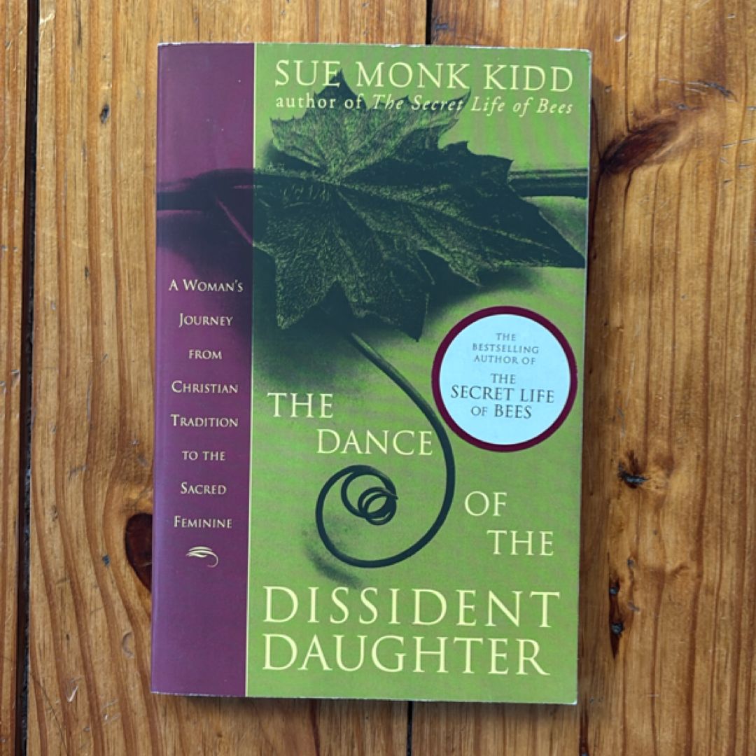 The Dance of the Dissident Daughter