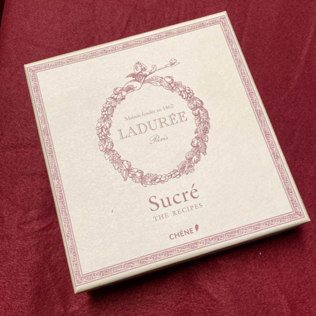 Laduree: the Sweet Recipes