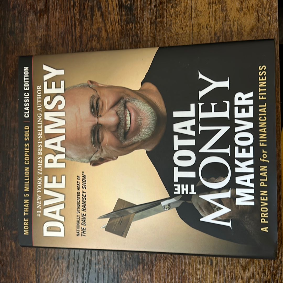 The Total Money Makeover