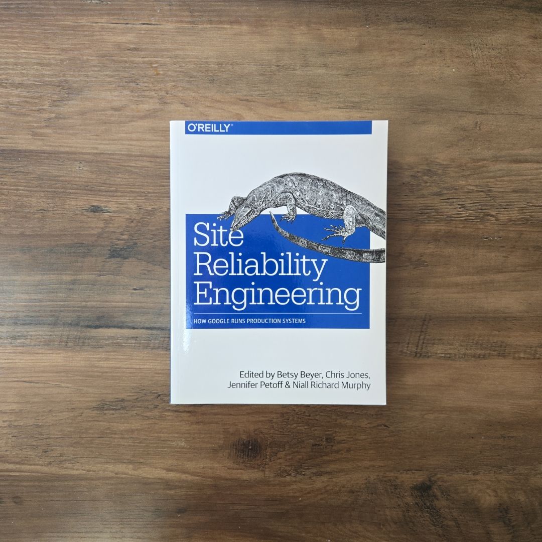 Site Reliability Engineering