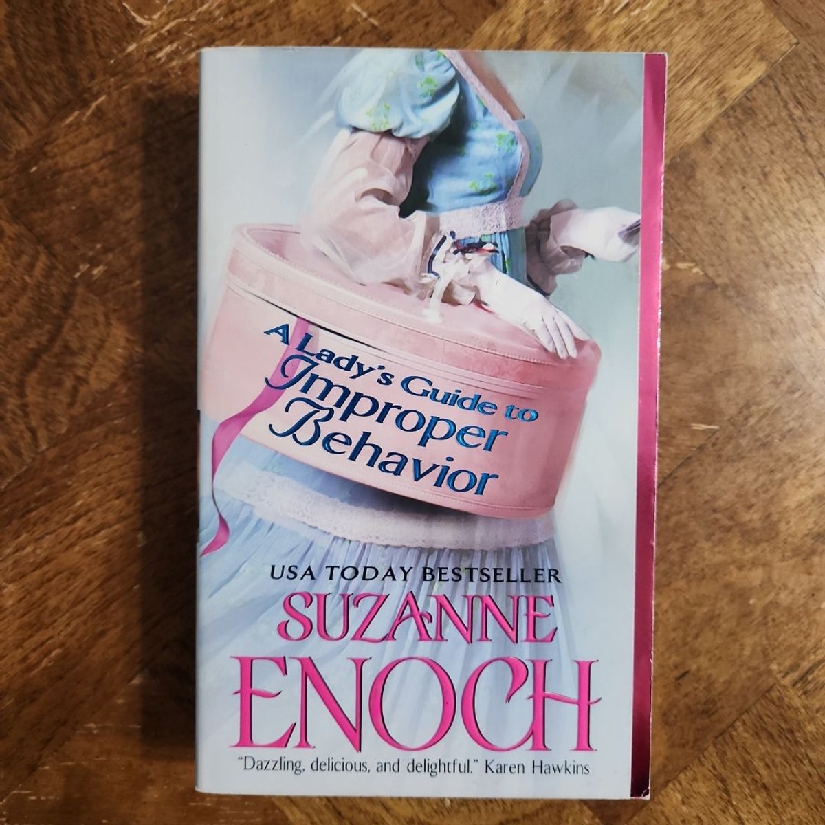 A Lady's Guide to Improper Behavior by Suzanne Enoch