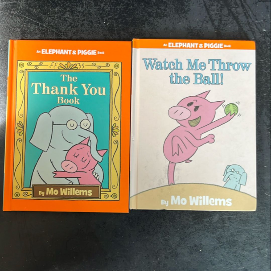 The Thank You Book (an Elephant and Piggie Book)