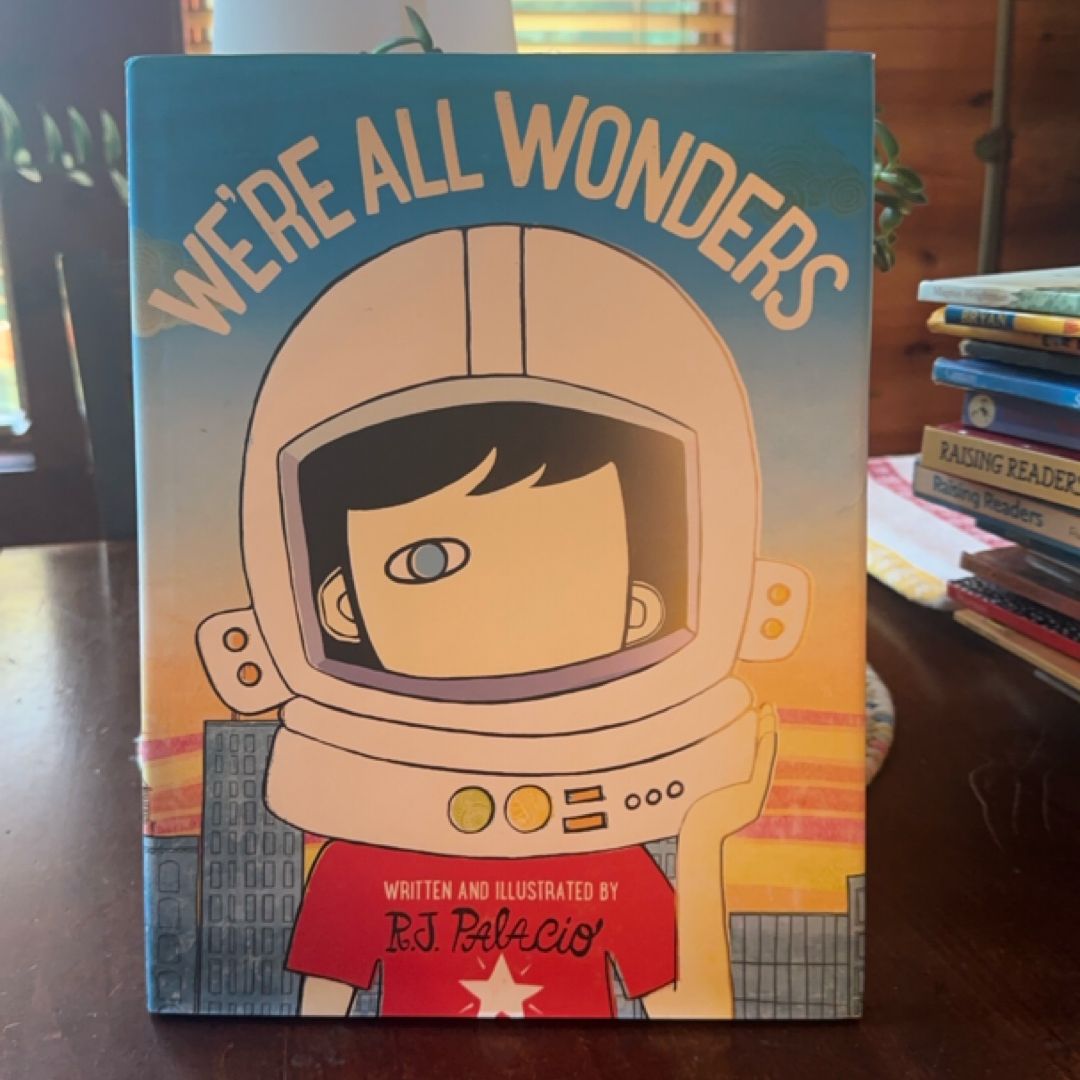 We're All Wonders