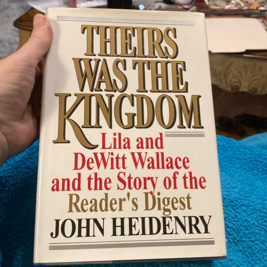 Theirs Was the Kingdom