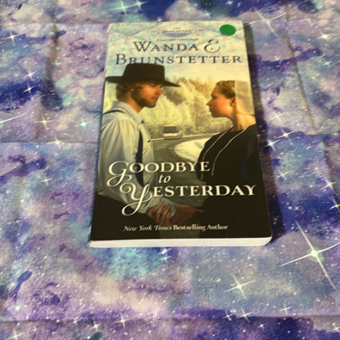 Goodbye to Yesterday