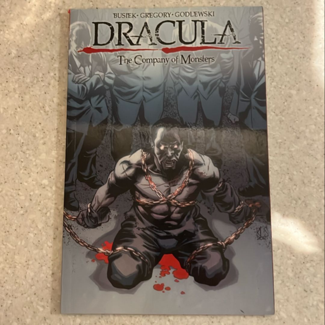 Dracula: the Company of Monsters Vol. 1