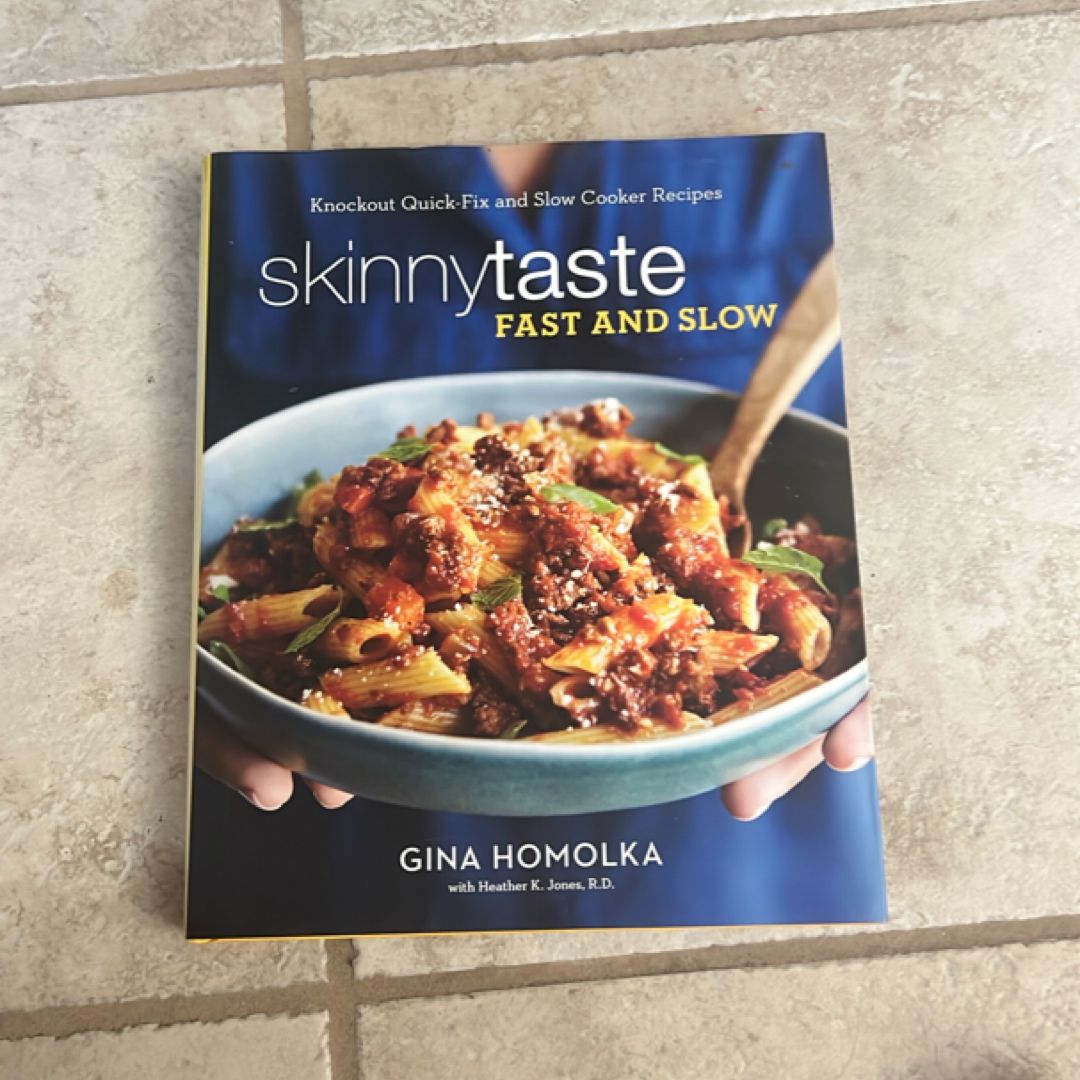 Skinnytaste Fast and Slow