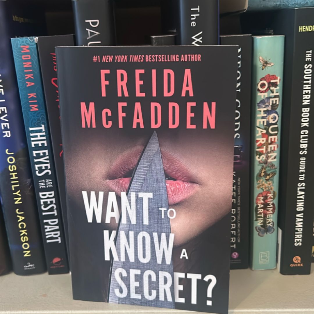 Want to Know a Secret?