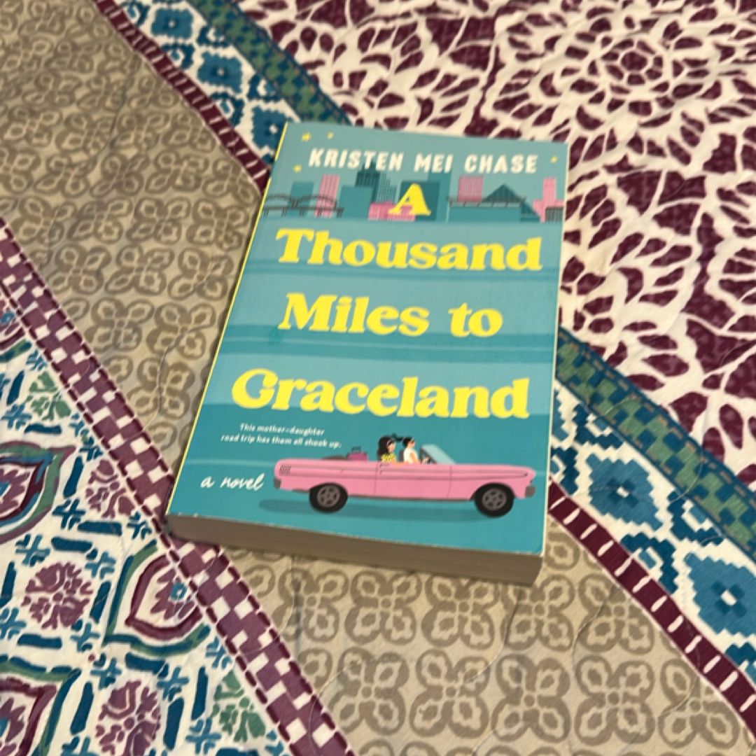 A Thousand Miles to Graceland