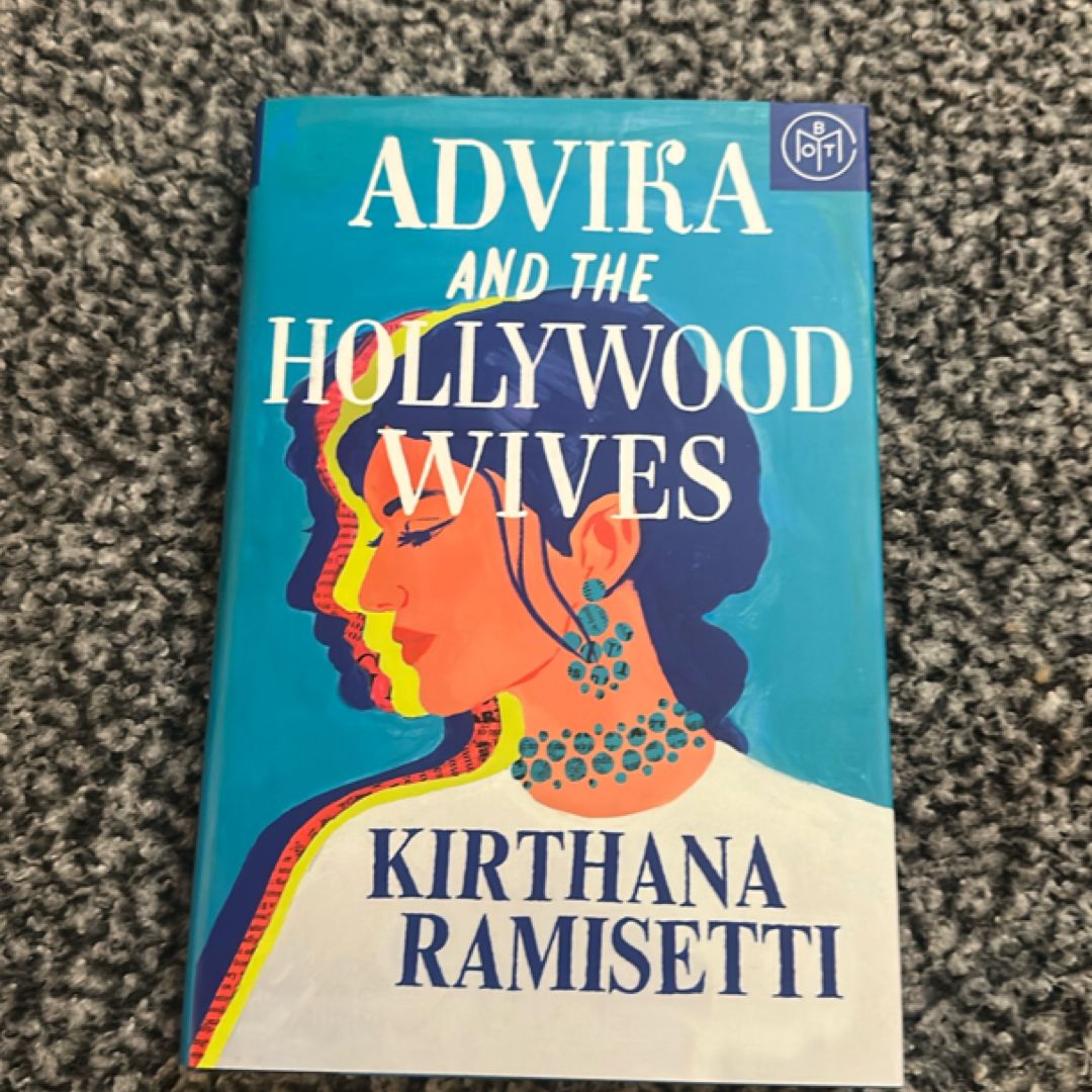 Advika and the Hollywood Wives