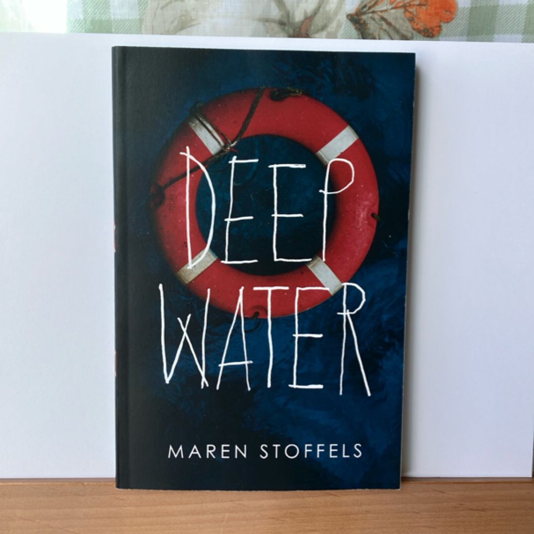 Deep Water