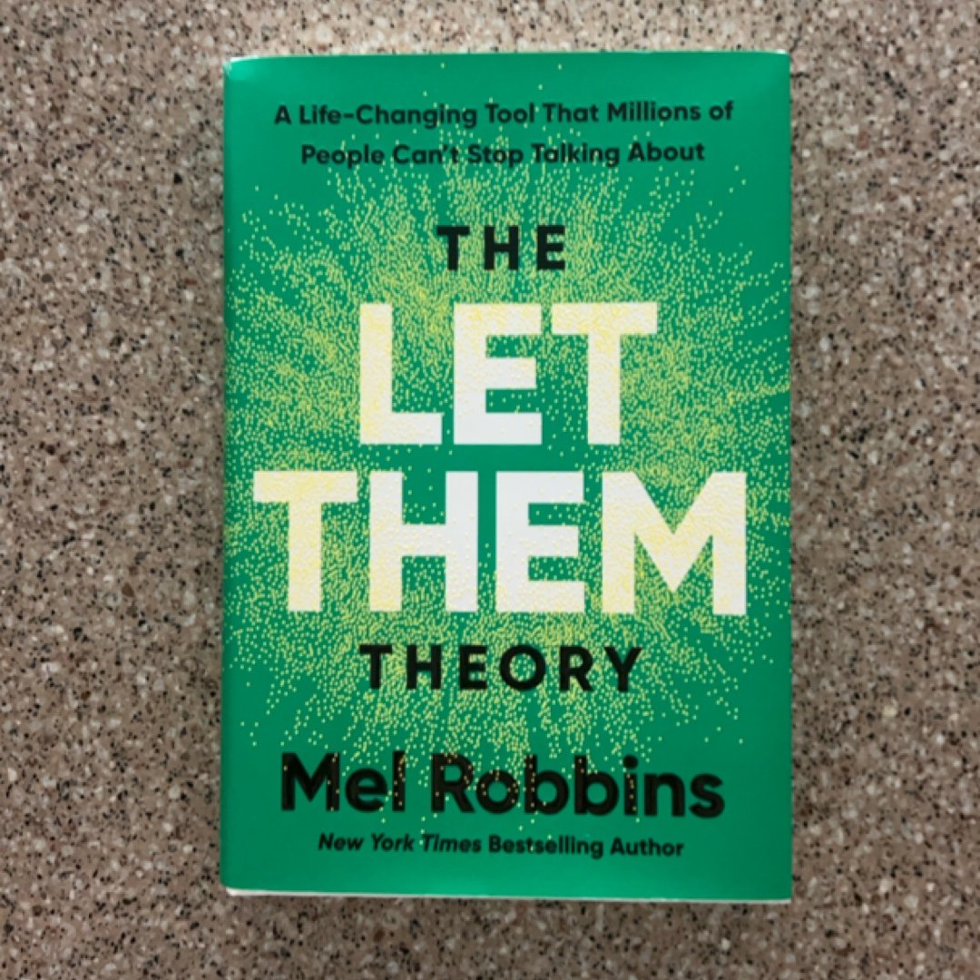 The Let Them Theory