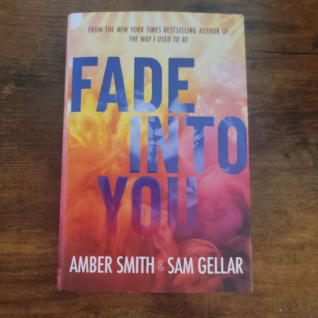 Fade into You (2025 First Edition)