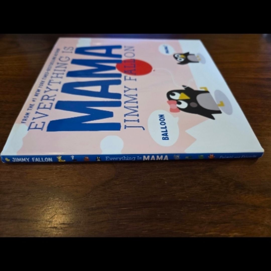 Everything Is Mama by Jimmy Fallon, Hardcover | Pangobooks