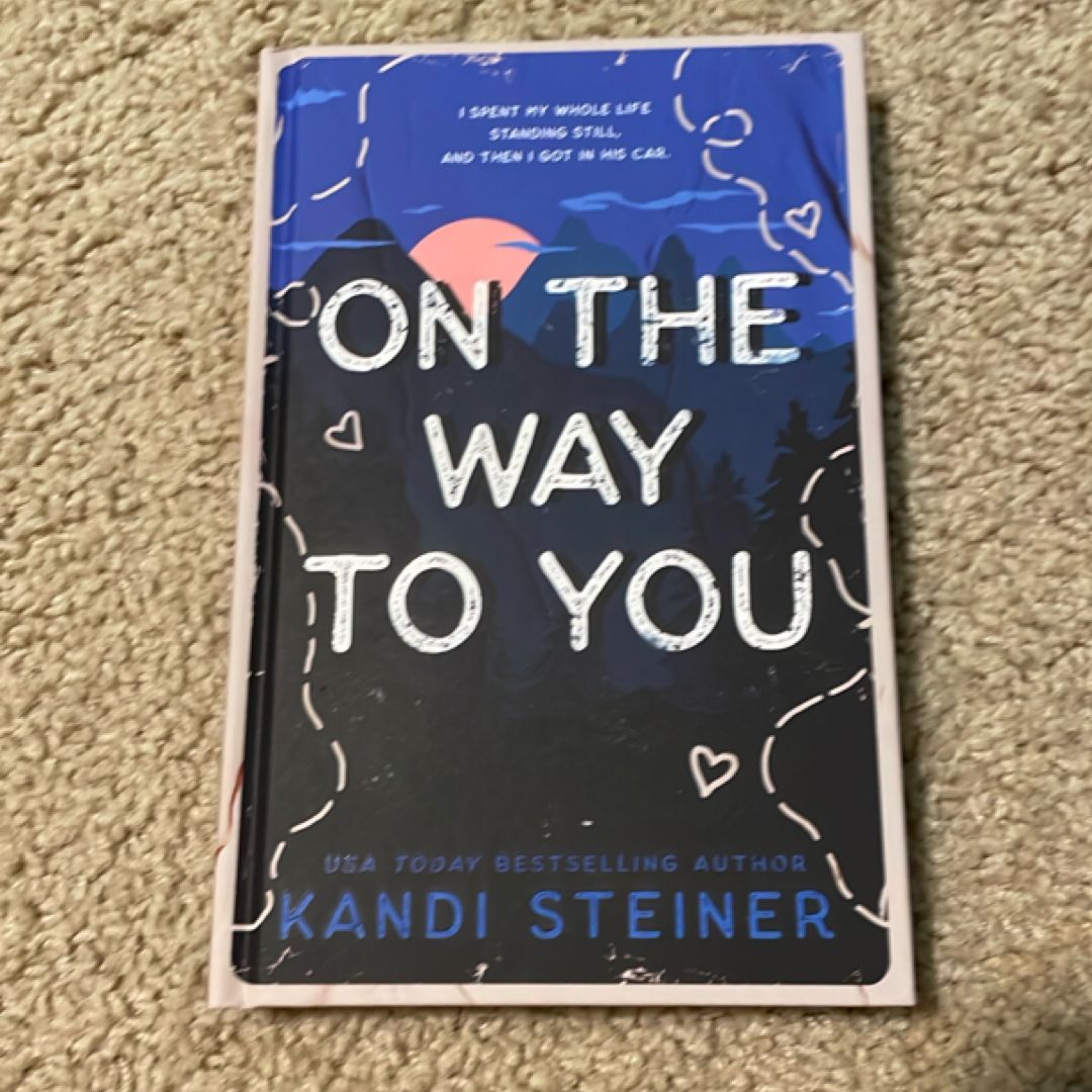 On the Way to You (Dark and Disturbed edition)