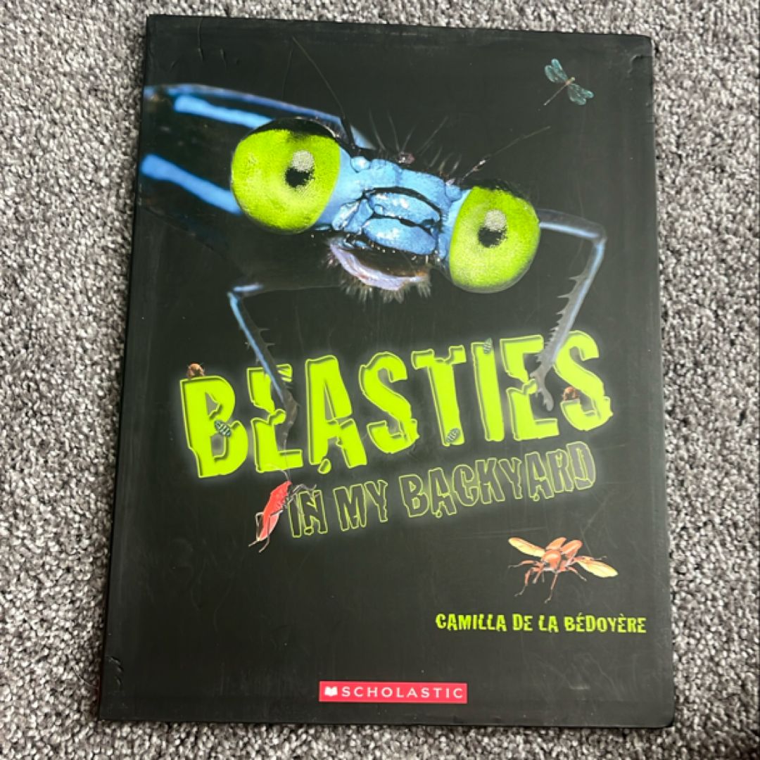 Beasties in My Backyard