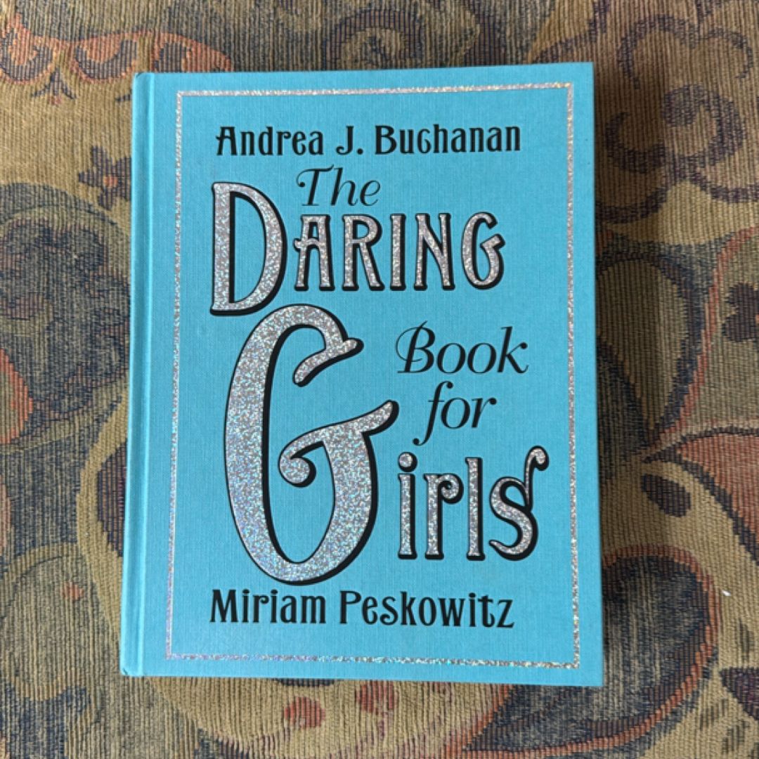 The Daring Book for Girls