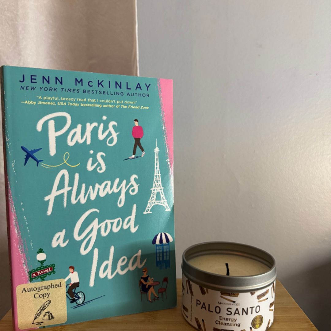 Paris Is Always a Good Idea