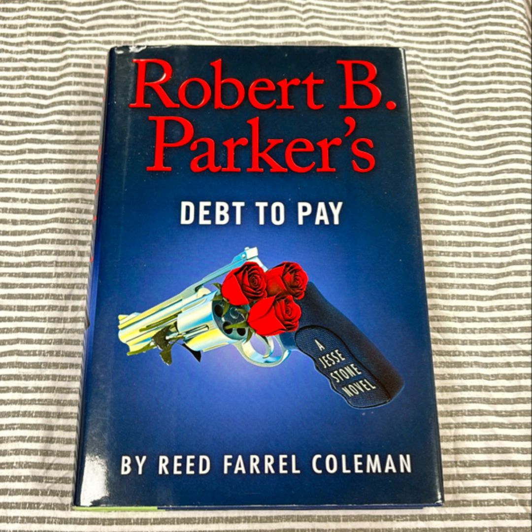 Robert B. Parker's Debt to Pay