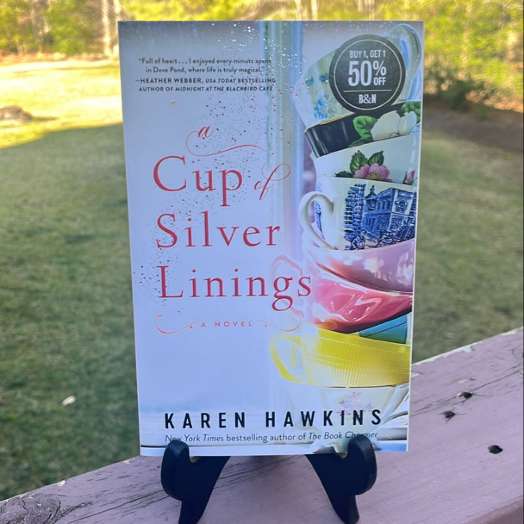 A Cup of Silver Linings