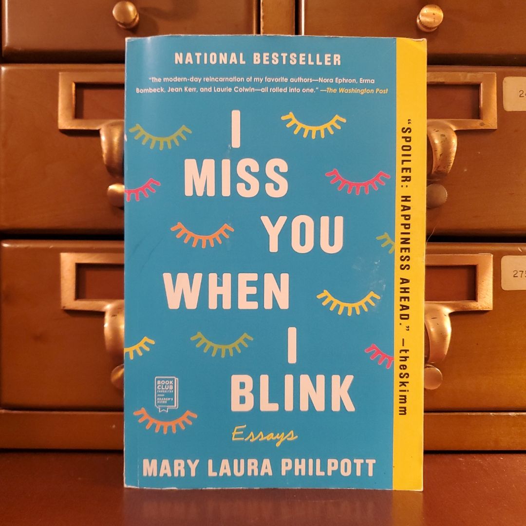 I Miss You When I Blink