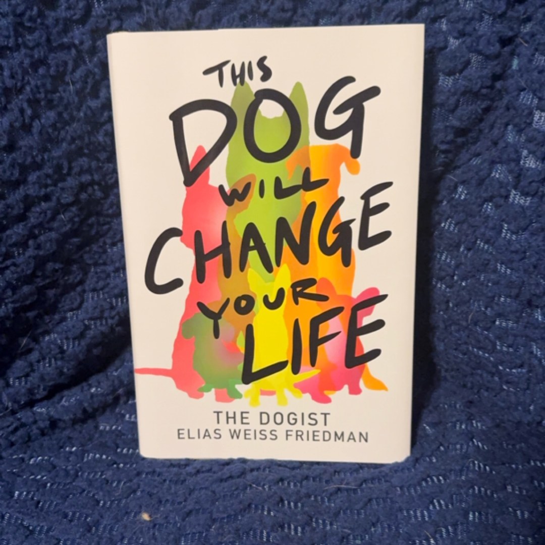 This Dog Will Change Your Life