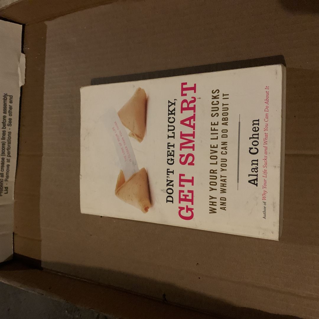 Don't Get Lucky, Get Smart