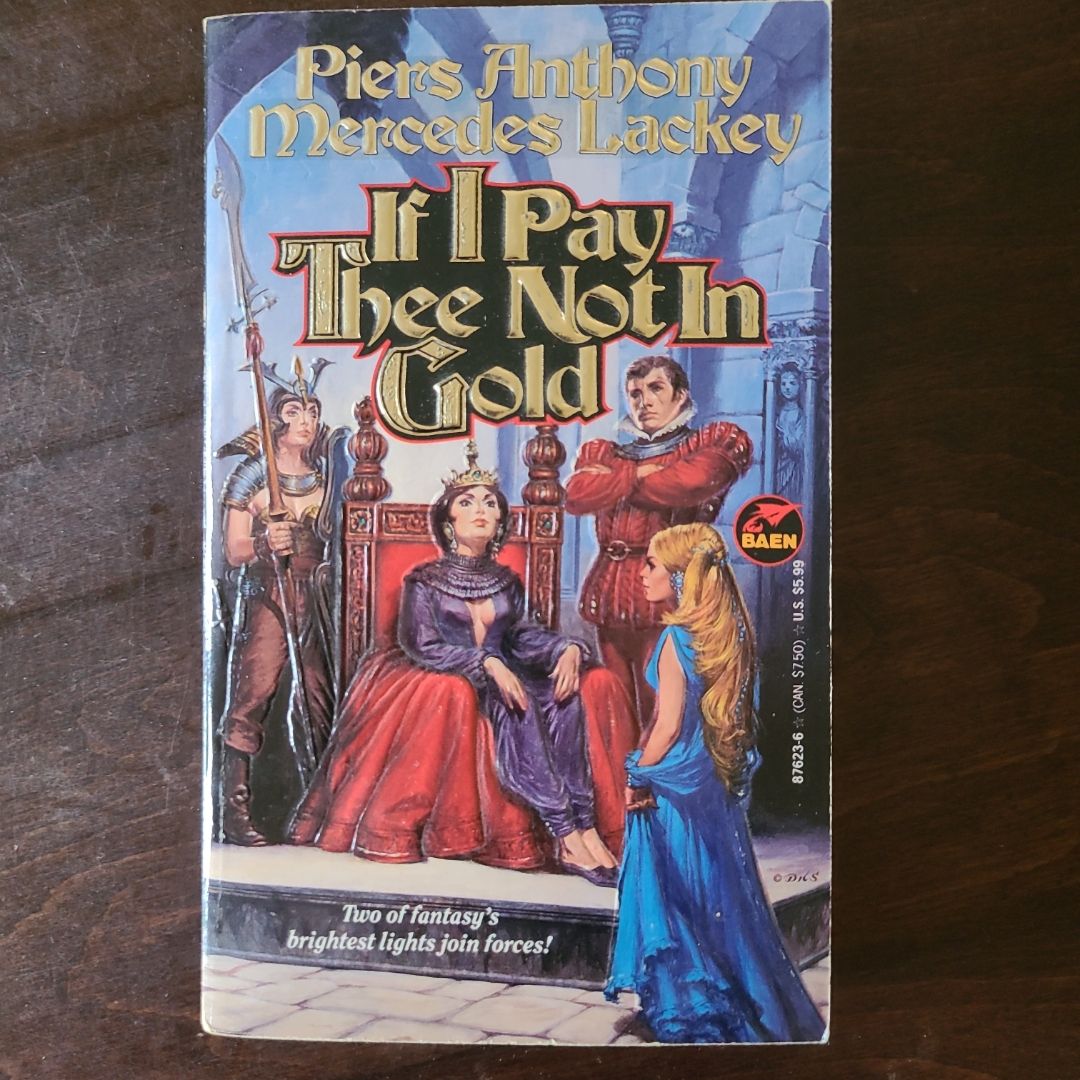 If I Pay Thee Not in Gold