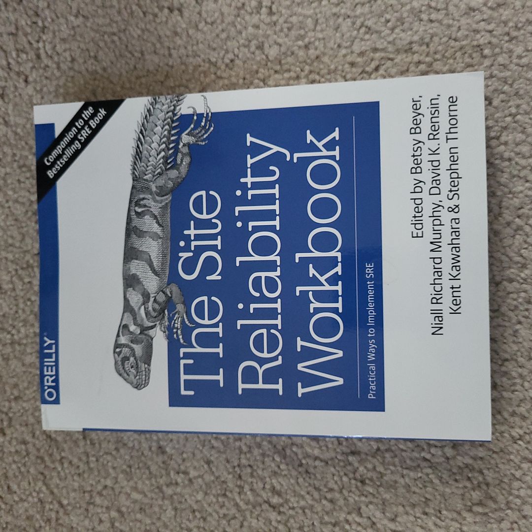 The Site Reliability Workbook