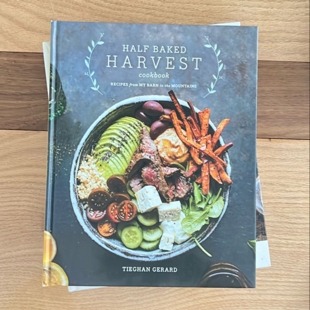 Half Baked Harvest Cookbook