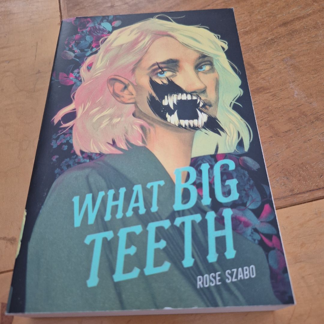 What Big Teeth