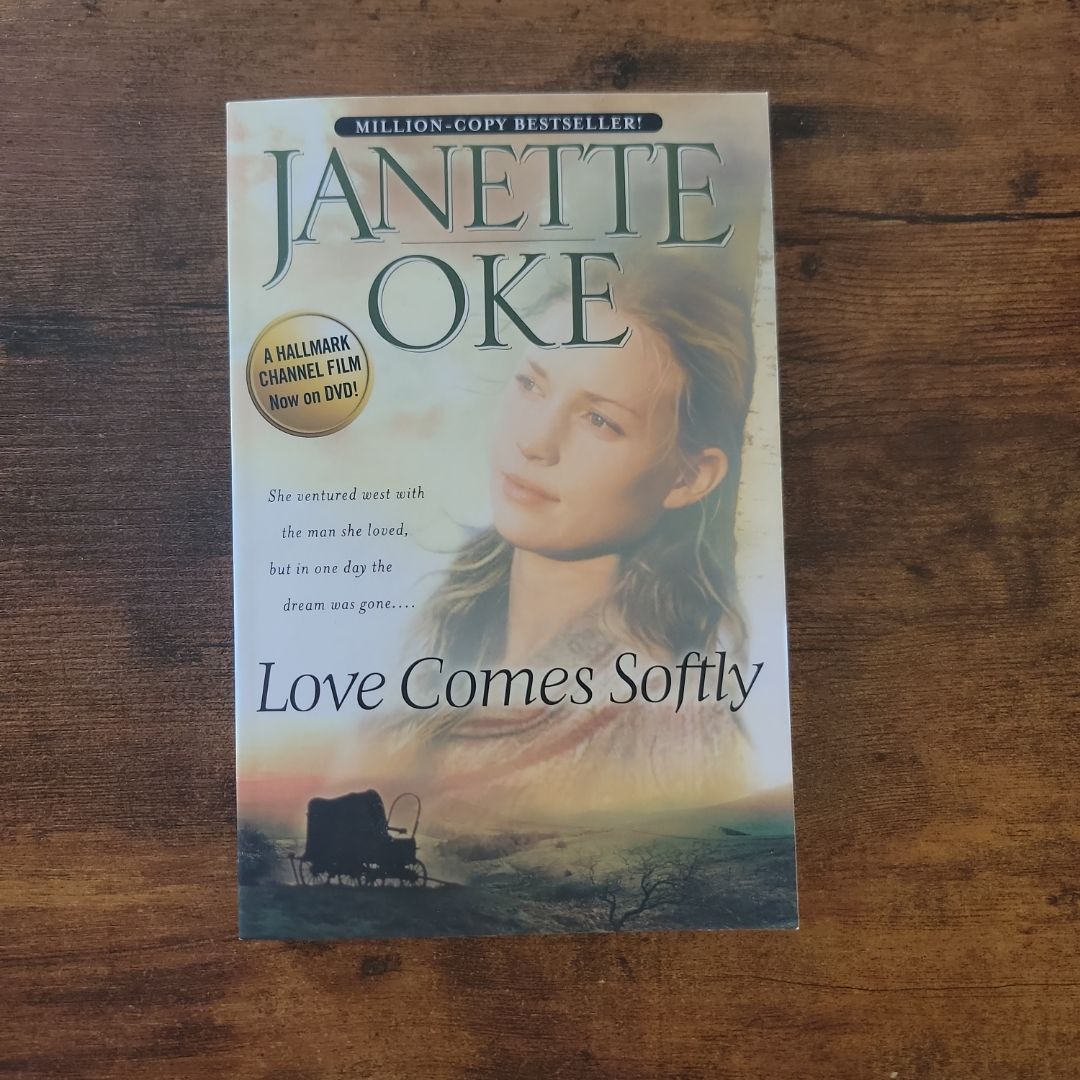 Love Comes Softly