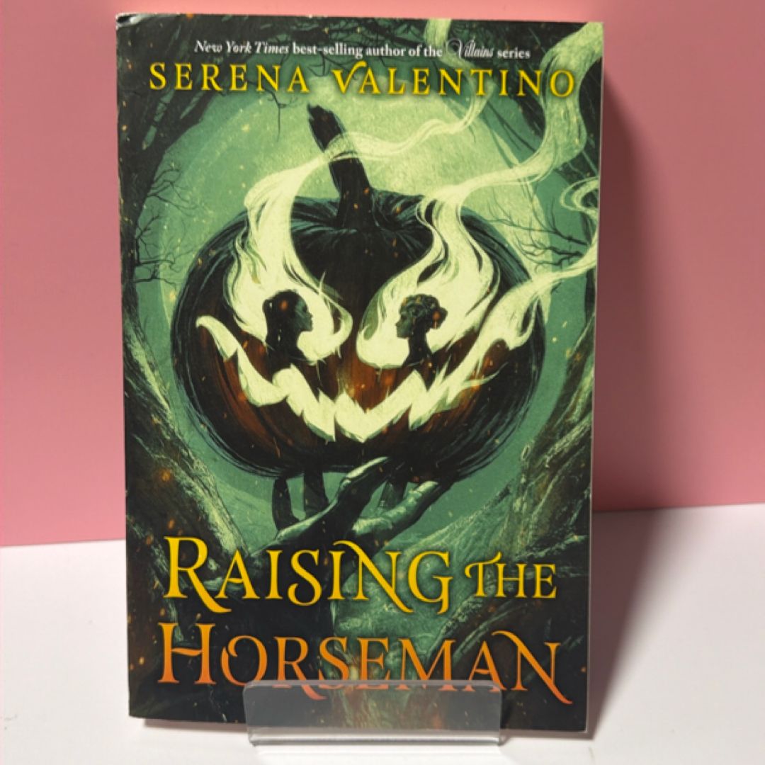 Raising the Horseman