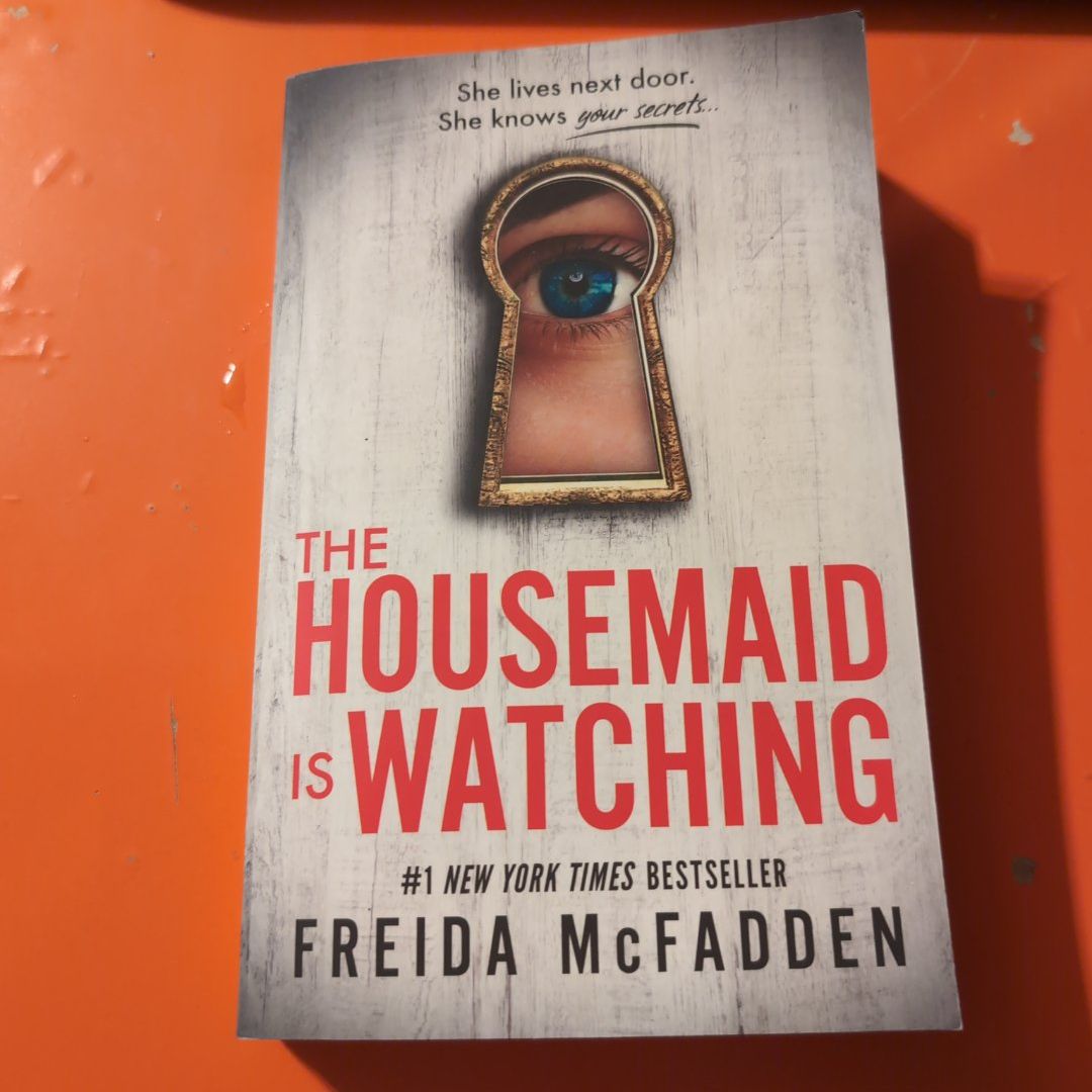 The Housemaid Is Watching