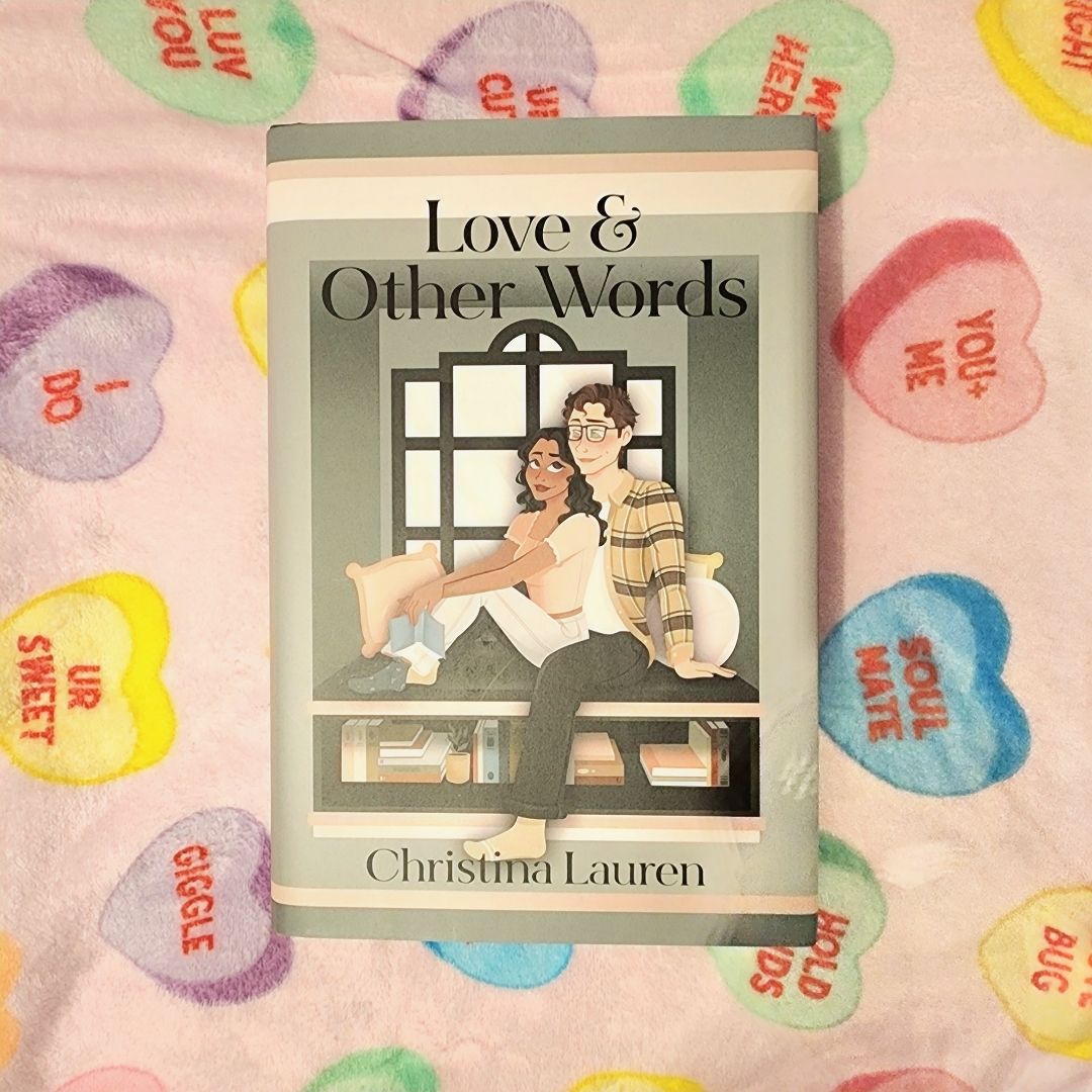 Love and Other Words ✨️ Steamy Lit Ed. Signed