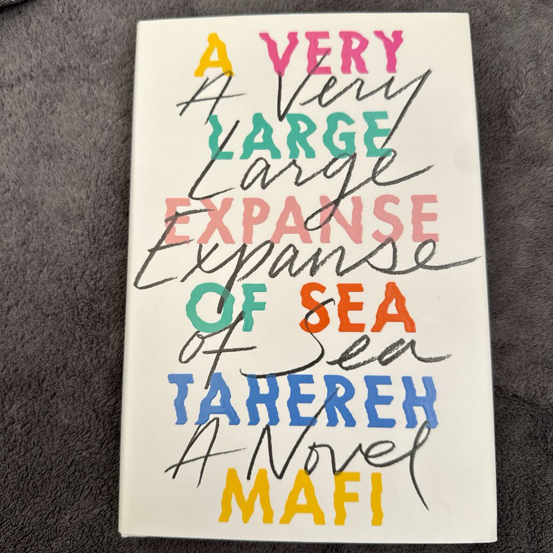 A Very Large Expanse of Sea 