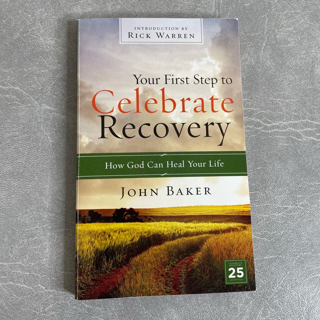 Your First Step to Celebrate Recovery