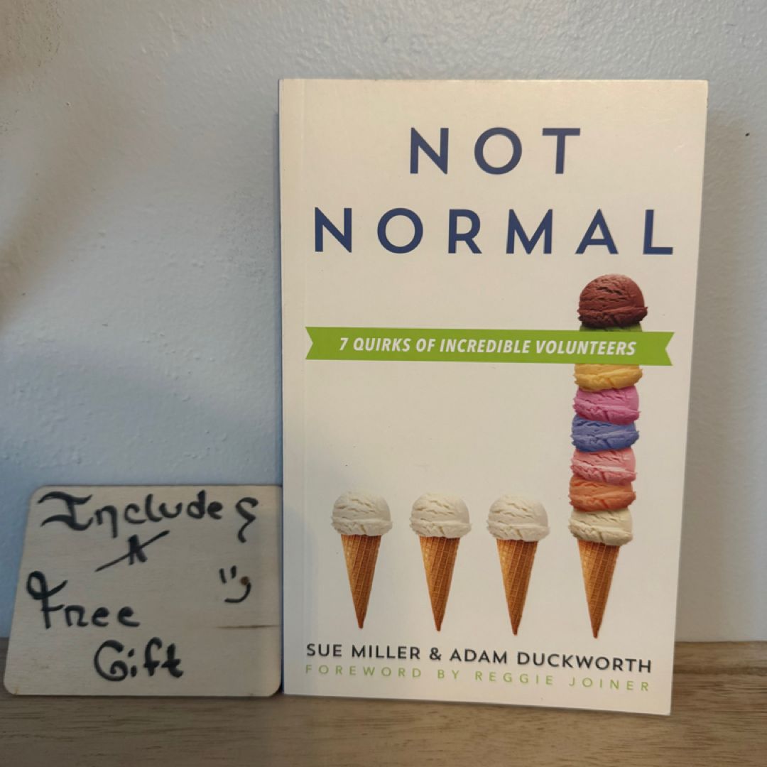 Leading Not Normal Volunteers