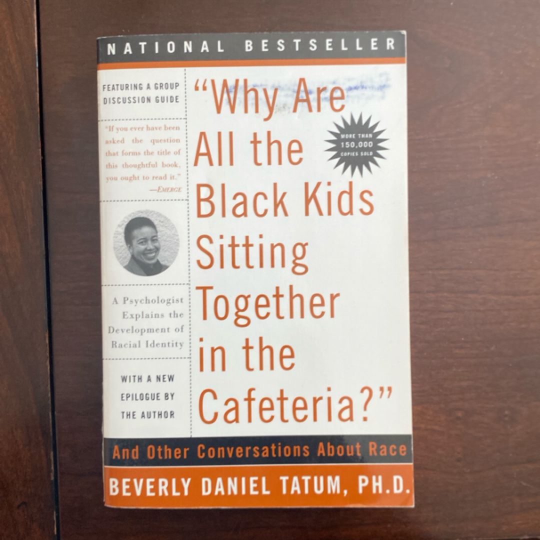 Why Are All the Black Kids Sitting Together in the Cafeteria?