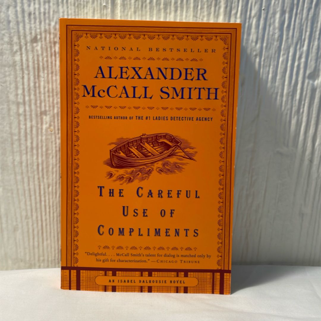 The Careful Use of Compliments