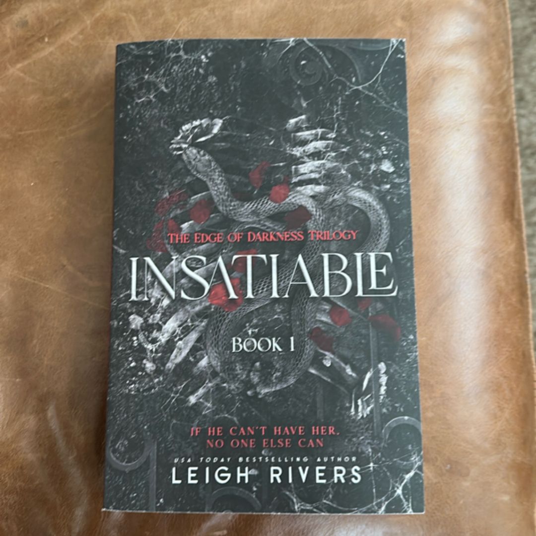 Insatiable (the Edge of Darkness