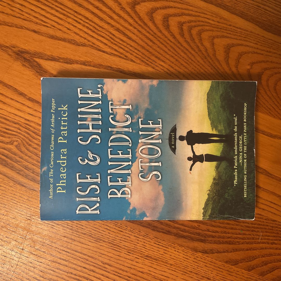 Rise and Shine, Benedict Stone