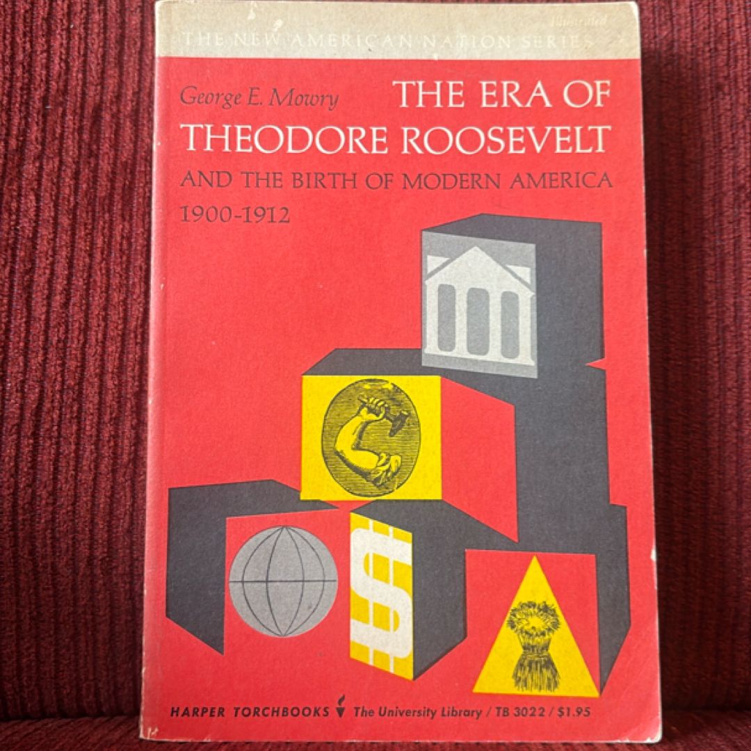 Era of Theodore Roosevelt