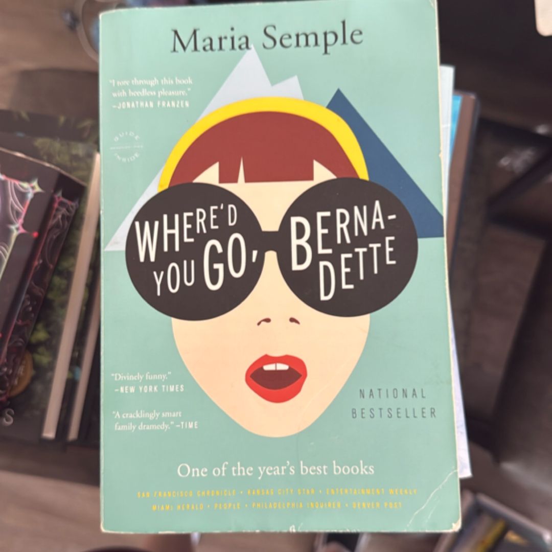 Where'd You Go, Bernadette