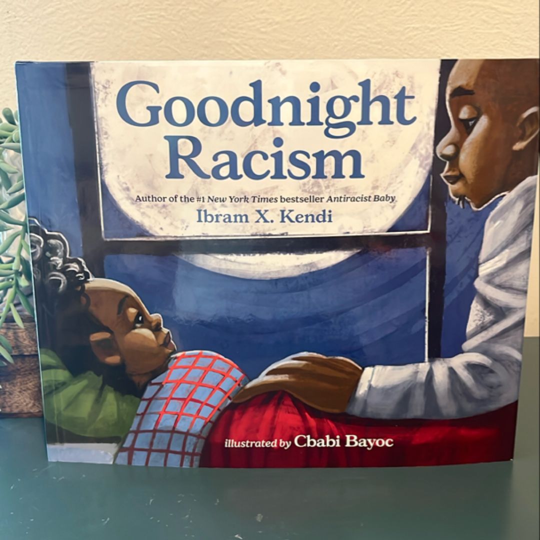 Goodnight Racism