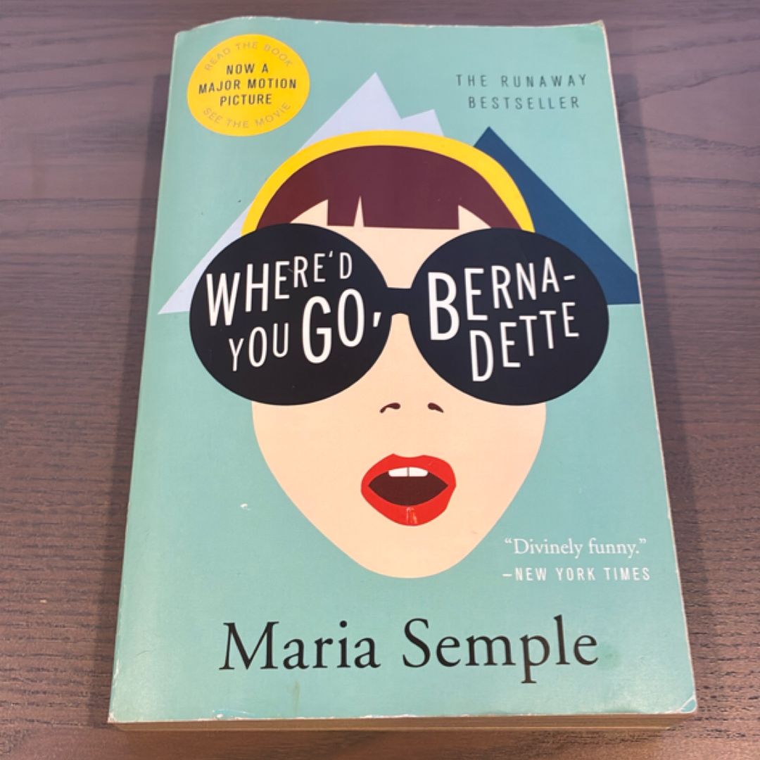 Where'd You Go, Bernadette